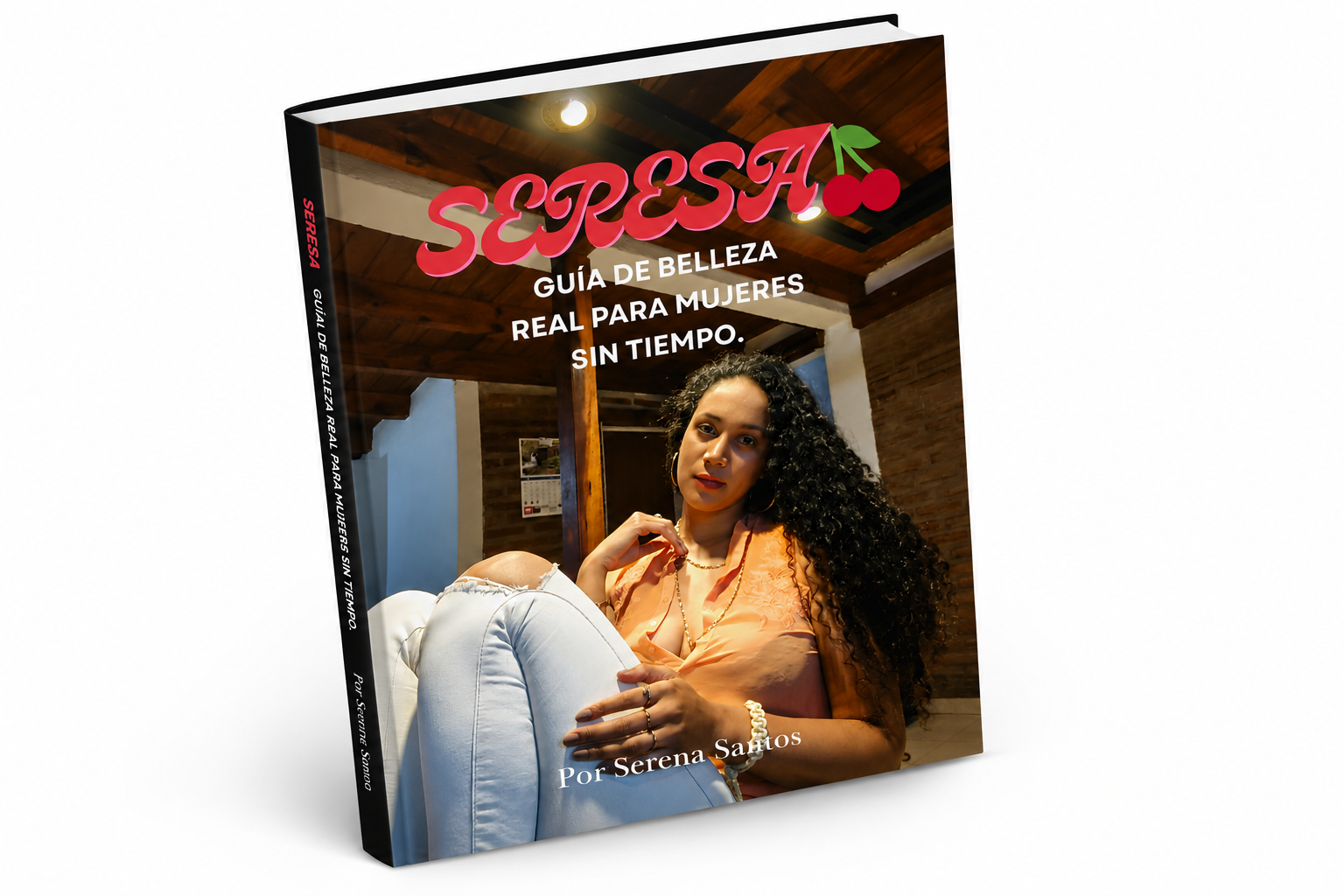 SERESA-Guía de Belleza Real Para Mujeres Sin Tiempo.